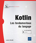 Kotlin Les fondamentaux du langage