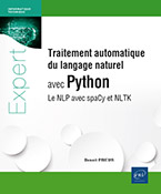 Traitement automatique du langage naturel avec Python Le NLP avec spaCy et NLTK