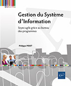 Gestion du Système d’Information Soyez agile grâce au bureau des programmes