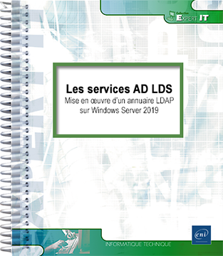 Les services AD LDS - Mise en oeuvre d