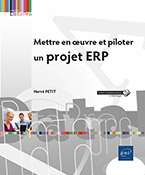 Mettre en oeuvre et piloter un projet ERP 