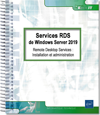 Services RDS de Windows Server 2019 - Remote Desktop Services : Installation et administration - Version en ligne