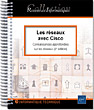 Les réseaux avec Cisco Connaissances approfondies sur les réseaux (4e édition)