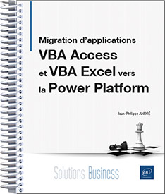 Migration d’applications VBA Access et VBA Excel vers la Power Platform -  