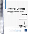 Power BI Desktop  Reporting et analyse de données au quotidien (3e édition)