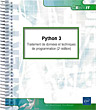 Python 3 Traitement de données et techniques de programmation (2e édition)