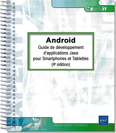 Android (4e édition) - Guide de développement d