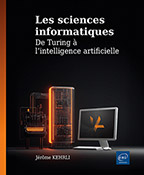 Les sciences informatiques De Turing à l'intelligence artificielle