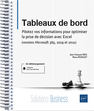 Tableaux de bord - Pilotez vos informations pour optimiser la prise de décision... - Version en ligne