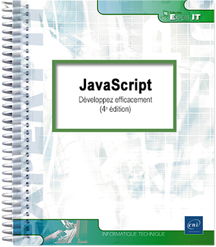 JavaScript - Développez efficacement (4e édition)