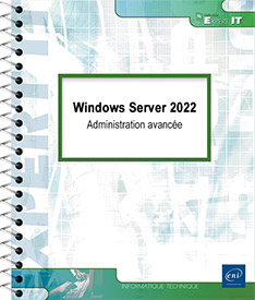 Windows Server 2022 - Administration avancée