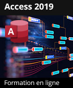 Formation en ligne Access 2019 - Toutes les fonctionnalités d'Access à votre portée + le livre numérique Access 2019 OFFERT - Valable 1 an, en illimité