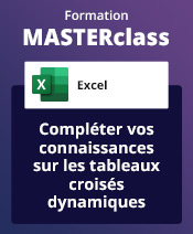 Formation Excel en ligne, animée en direct par un expert Compléter vos connaissances sur les tableaux croisés dynamiques