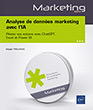Analyse de données marketing avec l’IA Pilotez vos actions avec ChatGPT, Excel et Power BI