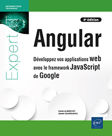 Extrait - Angular Développez vos applications web avec le framework JavaScript de Google (4e édition)