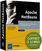 Apache NetBeans Coffret de 2 livres - Maîtrisez l'IDE pour le développement de vos applications Java (2e édition)