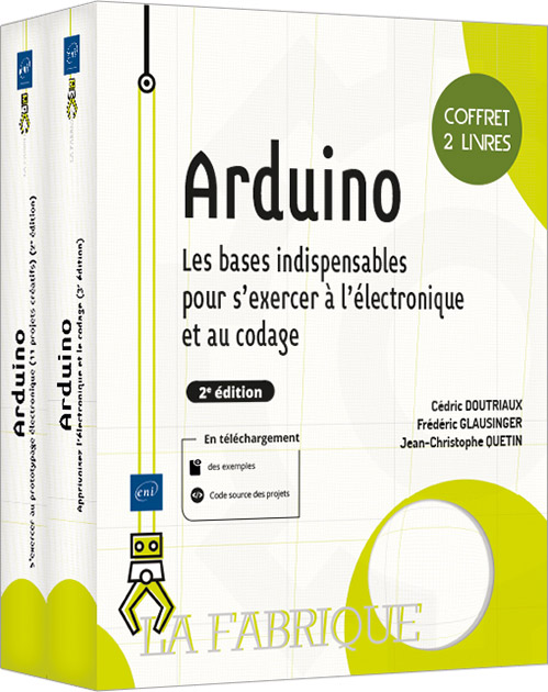 Arduino - Coffret de 2 livres - Les bases indispensables pour s