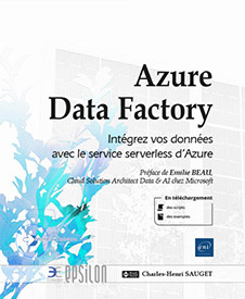 Azure Data Factory - Intégrez vos données avec le service serverless d'Azure