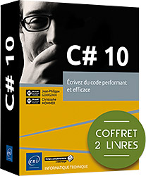 C# 10 - Coffret de 2 livres - Écrivez du code performant et efficace