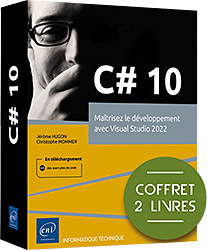 C# 10 - Coffret de 2 livres : Maîtrisez le développement avec Visual Studio 2022