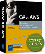 C# et AWS - Coffret de 2 livres : Exploitation des services cognitifs pour l'Intel - Version en ligne