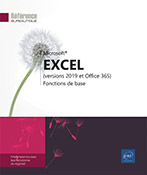 Excel (versions 2019 et Office 365) Fonctions de base