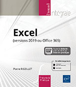 Excel (versions 2019 ou Office 365) L'intégrale