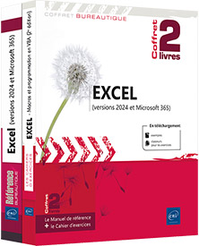 Excel (versions 2024 et Microsoft 365) - Coffret de 2 livres : Le Manuel de référence + le Cahier d’exercices Macros et programmation en VBA