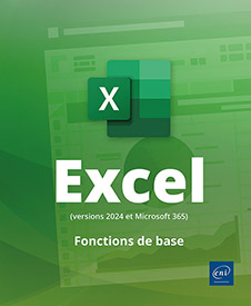 Excel (versions 2024 et Microsoft 365) - Fonctions de base