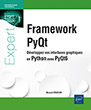 Framework PyQt Développez vos interfaces graphiques en Python avec PyQt6