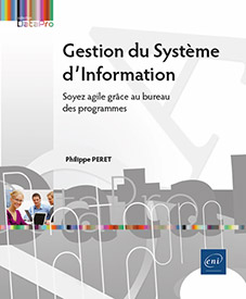 Extrait - Gestion du Système d’Information Soyez agile grâce au bureau des programmes