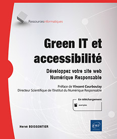 Extrait - Green IT et accessibilité Développez votre site web Numérique Responsable