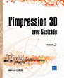 L'impression 3D avec Sketchup 