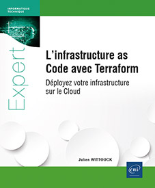 L’infrastructure as Code avec Terraform - Déployez votre infrastructure sur le Cloud