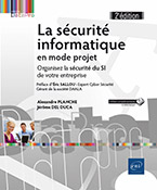 Extrait - La sécurité informatique en mode projet Organisez la sécurité du SI de votre entreprise (2e édition)