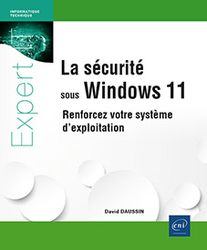 Extrait - La sécurité sous Windows 11 Renforcez votre système d'exploitation