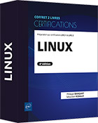 Linux Coffret de 2 livres - Préparation aux certifications LPIC-1 et LPIC-2 (6e édition)