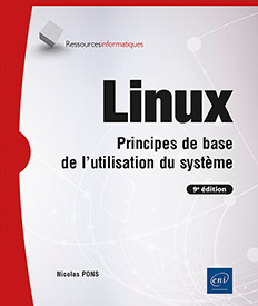 Linux - Principes de base de l'utilisation du système (9e édition)