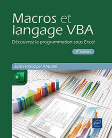 Extrait - Macros et langage VBA Découvrez la programmation sous Excel (3e édition)