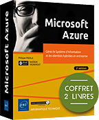 Microsoft Azure - Coffret de 2 livres : Gérez le Système d'Information et les identités hybrides en entreprise (2e édition)