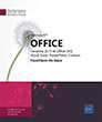 Microsoft® Office (versions 2019 et Office 365) : Word, Excel, PowerPoint, Outlook Fonctions de base