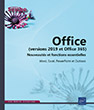 Office (versions 2019 et Office 365) : Nouveautés et fonctions essentielles Word, Excel, PowerPoint et Outlook