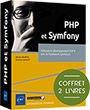 PHP et Symfony Coffret de 2 livres - Maîtrisez le développement PHP 8 avec le framework Symfony 6