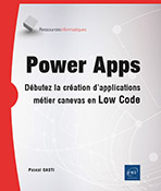 Extrait - Power Apps Débutez la création d'applications métier Canevas en Low Code
