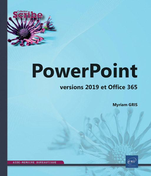 PowerPoint - versions 2019 et Office 365