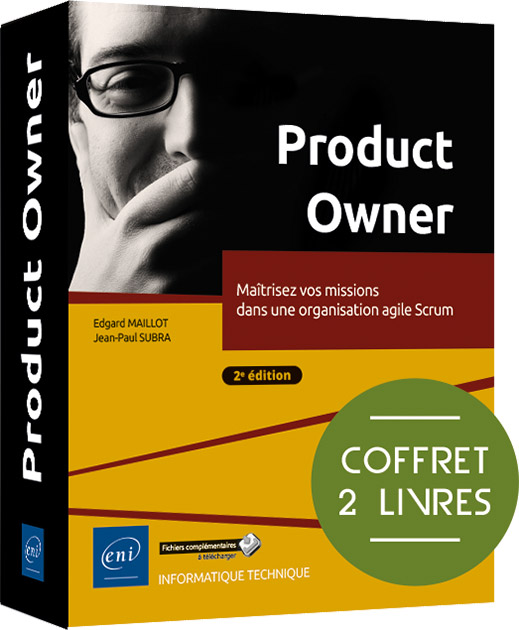 Product Owner - Coffret de 2 livres : Maîtrisez vos missions dans une organisation agile Scrum (2e édition)