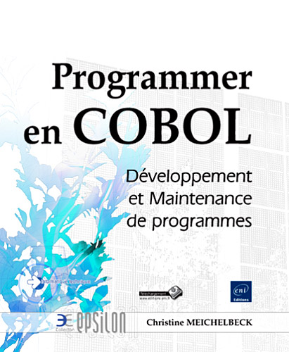 Programmer en COBOL - Développement et Maintenance de programmes