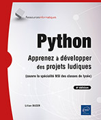 Python Apprenez à développer des projets ludiques (4e édition)