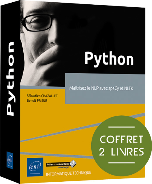 Python - Coffrets de 2 livres : Maîtrisez le NLP avec spaCy et NLTK
