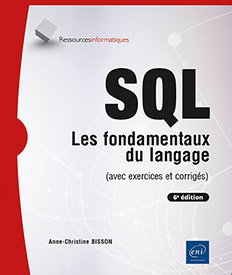 Extrait - SQL Les fondamentaux du langage (avec exercices et corrigés) - (6e édition)